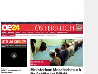 Bild zum Artikel: Ministerium: Moscheebesuch für Schüler ist Pflicht