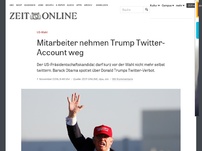 Bild zum Artikel: US-Wahl: Mitarbeiter nehmen Trump Twitter-Account weg