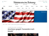 Bild zum Artikel: Amerikaner googeln 'Auswandern nach Kanada'