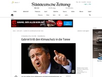 Bild zum Artikel: Gabriel tritt den Klimaschutz in die Tonne