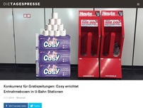 Bild zum Artikel: Konkurrenz für Gratiszeitungen: Cosy errichtet Entnahmeboxen in U-Bahn Stationen