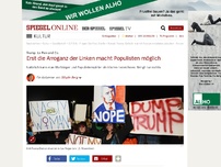 Bild zum Artikel: Trump, Le Pen und Co.: Erst die Arroganz der Linken macht Populisten möglich