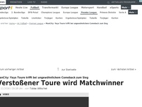 Bild zum Artikel: Toure: Vom Verstoßenen zum Matchwinner