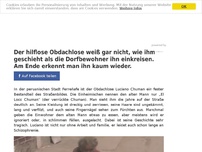 Bild zum Artikel: Der hilflose Obdachlose weiß gar nicht, wie ihm geschieht als die Dorfbewohner ihn einkreisen. Am Ende erkennt man ihn kaum wieder.