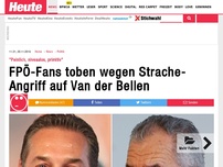 Bild zum Artikel: 'Peinlich, niveaulos, primitiv': FPÖ-Fans toben wegen Strache-Angriff auf Van der Bellen