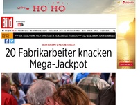 Bild zum Artikel: Jeder bekommt 12 Mio. Dollar - 20 Fabrikarbeiter knacken Mega-Jackpot