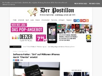 Bild zum Artikel: Software-Fehler: 'Siri' auf Millionen iPhones durch 'Chantal' ersetzt