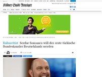 Bild zum Artikel: Kabarettist: Serdar Somuncu will der erste türkische Bundeskanzler Deutschlands werden