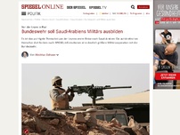 Bild zum Artikel: Von der Leyen in Riad: Bundeswehr soll Saudi-Arabiens Militärs ausbilden