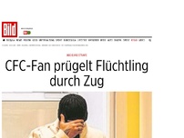 Bild zum Artikel: 800 Euro Strafe - CFC-Fan prügelt Flüchtling durch Zug