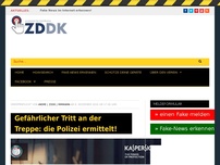 Bild zum Artikel: Gefährlicher Tritt an der Treppe: die Polizei ermittelt!