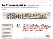 Bild zum Artikel: Westliche Werte – ARD und ZDF verschweigen viertägigen Besuch von der Leyens bei arabischen Freunden