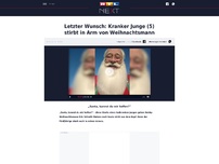 Bild zum Artikel: Letzter Wunsch: Kranker Junge (5) stirbt in Arm von Weihnachtsmann