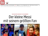 Bild zum Artikel: Sechsjähriger trifft Idol - Der kleine Messi mit seinem größten Fan