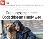 Bild zum Artikel: Als Strafe - Ordnungsamt nimmt Obdachlosem Handy weg