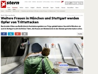 Bild zum Artikel: Nach Video aus Berlin: Weitere Frauen in München und Stuttgart werden Opfer von Trittattacken