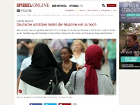 Bild zum Artikel: Gefühlte Wahrheit: Deutsche schätzen Anteil der Muslime viel zu hoch