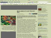 Bild zum Artikel: Agrarwirtschaft - Bauern plädieren für mehr Österreich-Ware