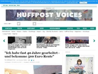 Bild zum Artikel: 'Ich habe fast 40 Jahre gearbeitet - und bekomme 500 Euro Rente'