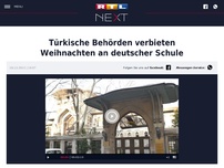 Bild zum Artikel: Türkische Behörden verbieten Weihnachten an deutscher Schule