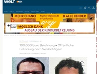 Bild zum Artikel: Berliner Anschlag: 100.000 Euro Belohnung - Öffentliche Fahndung nach Verdächtigem