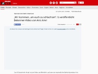 Bild zum Artikel: Mutmaßlicher Berlin-Attentäter - „Wir kommen, um euch zu schlachten“: IS veröffentlicht Bekenner-Video von Anis Amri