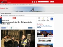 Bild zum Artikel: Das gab's noch nie - Taschenkontrolle bei der Christmette im Kölner Dom