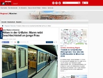 Bild zum Artikel: Penis-Attacke in München - Mitten in der U-Bahn: Mann reibt Geschlechtsteil an junge Frau