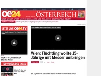 Bild zum Artikel: Wien: Asylwerber wollte 15-Jährige abstechen