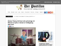 Bild zum Artikel: Kleiner Timmy (9) freut sich auf einzige 15 Minuten im Jahr, in denen er Schlagzeug üben darf