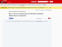 Bild zum Artikel: Wetterumschwung mit Tiefsttemperaturen - Kälte-Keule mit bis zu -20 Grad: Diese Regionen Deutschland trifft es am härtesten