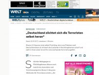 Bild zum Artikel: Terrorgefahr: 'Deutschland züchtet sich die Terroristen selbst heran'