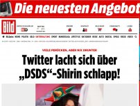 Bild zum Artikel: Viele Perücken, nix drunter - Twitter lacht sich über „DSDS“-Shirin schlapp!