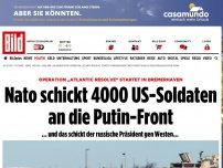 Bild zum Artikel: US-Operation in Bremerhaven - Nato schickt 4000 US- Soldaten an die Putin-Front 