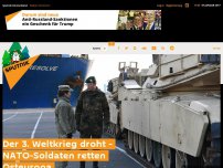 Bild zum Artikel: Der 3. Weltkrieg droht - NATO-Soldaten retten Osteuropa