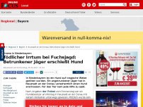 Bild zum Artikel: Drama in Niederbayern - Tödlicher Irrtum bei Fuchsjagd: Betrunkener Jäger erschießt Hund