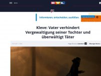 Bild zum Artikel: Kleve: Vater verhindert Vergewaltigung seiner Tochter und überwältigt Täter