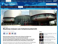 Bild zum Artikel: EGMR-Urteil: Muslima müssen mit zum Schwimmunterricht