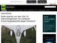 Bild zum Artikel: Polen erwirbt von den USA 70 Marschflugkörper mit nuklearer Erstschlagskapazität gegen Russland