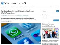 Bild zum Artikel: Backdoor: Facebook kann die verschlüsselten Inhalte auf WhatsApp mitlesen