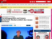 Bild zum Artikel: Pressekonferenz im Live-Ticker - Flüchtlingspolitik und innere Sicherheit: Jetzt erklärt Merkel den neuen CDU-Kurs