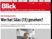 Bild zum Artikel: Seit Sonntag vermisst: Wer hat Silas (13) gesehen?