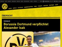 Bild zum Artikel: Borussia Dortmund verpflichtet Alexander Isak