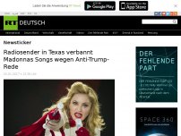 Bild zum Artikel: Radiosender in Texas verbannt Madonnas Songs wegen Anti-Trump-Rede