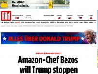 Bild zum Artikel: Milliardär tüfftelt an Strategie - Amazon-Boss Bezos will Trump stoppen