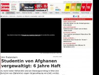 Bild zum Artikel: Studentin von Afghanen vergewaltigt: 6 Jahre Haft