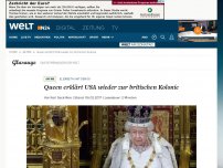 Bild zum Artikel: Elizabeth hat genug: Queen erklärt USA wieder zur britischen Kolonie