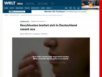 Bild zum Artikel: Robert-Koch-Institut: Keuchhusten breitet sich in Deutschland rasant aus