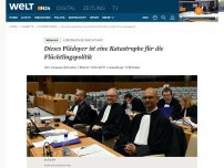 Bild zum Artikel: Europäischer Gerichtshof : Dieses Plädoyer ist eine Katastrophe für die Flüchtlingspolitik