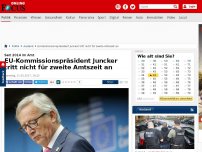 Bild zum Artikel: Seit 2014 im Amt - EU-Kommissionspräsident Juncker tritt nicht für zweite Amtszeit an